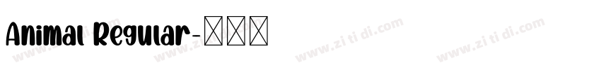 Animal Regular字体转换